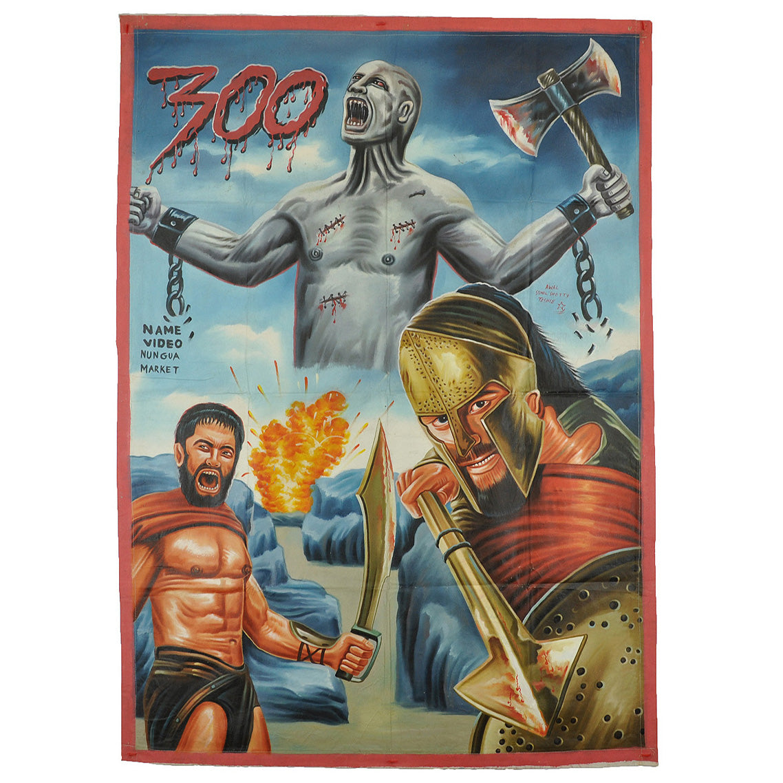 300 movie poster hand painted in Ghana West Africa for the local cinema