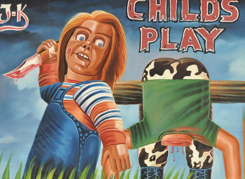 CHILDS PLAY MOVIE POSTER HAND PAINTED IN GHANA WEST AFRICA FOR THE LOCAL CINEMA DETAILS