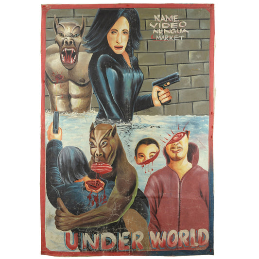 UNDERWORLD MOVIE POSTER HAND PAINTED IN GHANA FOR THE LOCAL CINEMA ART