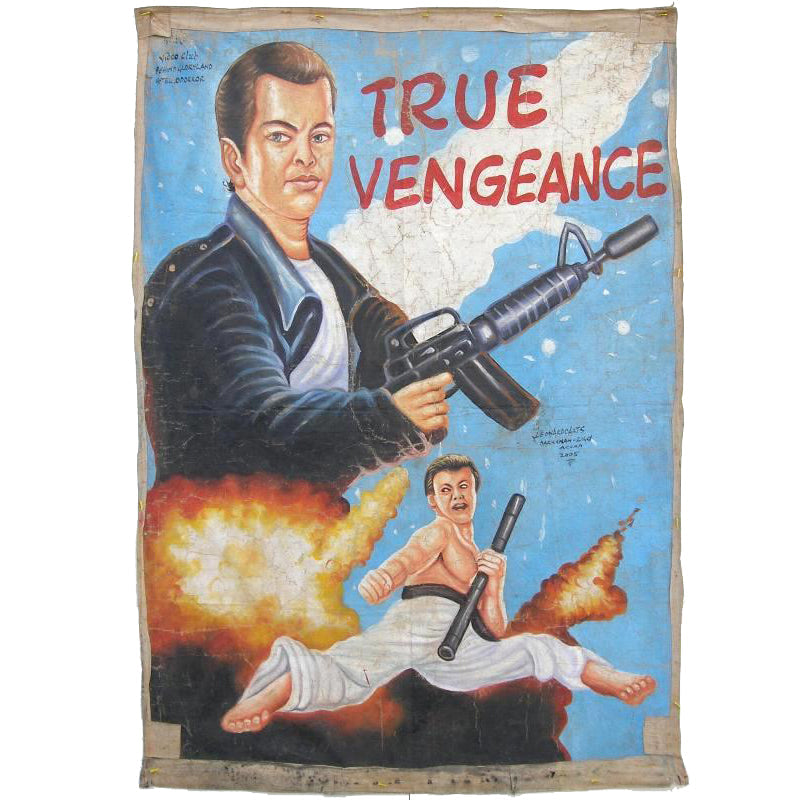 True vengeance movie poster hand painted in Ghana West Africa for the local cinema art