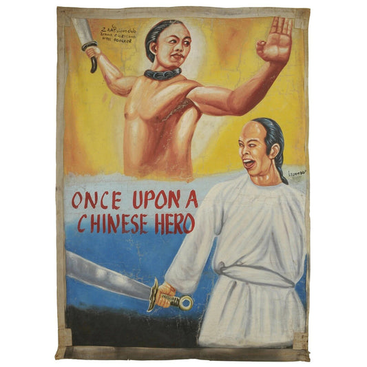 Poster Ghana dipinto a mano cinema d'arte africana C'era una volta un eroe cinese - Tribalgh